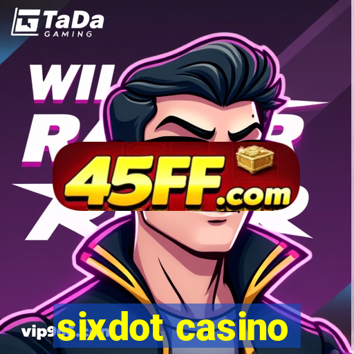 sixdot casino